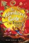 [Saint Lupin's Quest Academy for Consistently Dangerous and Absolutely Terrifying Adventures 03] • The Adventurer's Guide to Treasure (And How to Steal It)